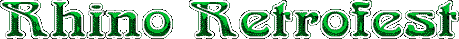 Rhino Retrofest