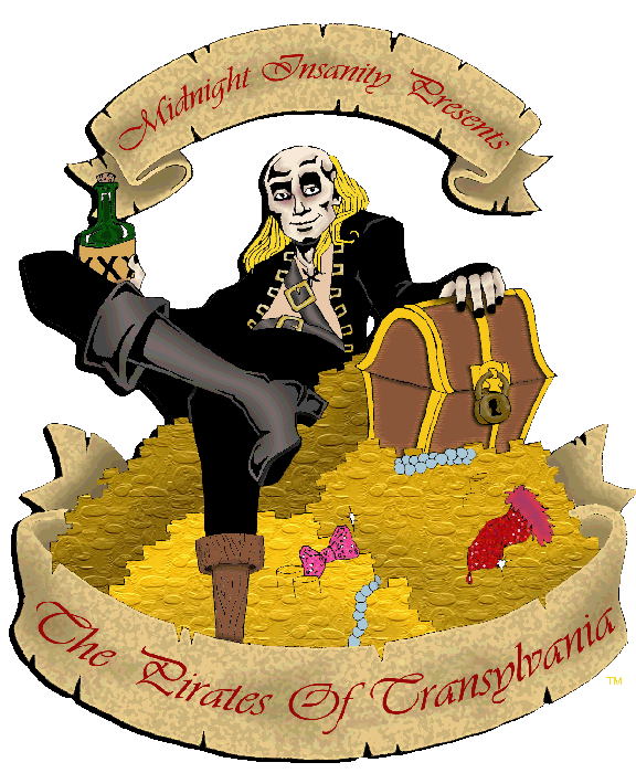 Midnight Insanity Presents: The Pirates of Transylvania (July 26-29, 2007)
