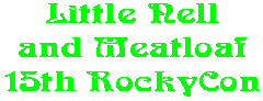 Little Nell and Meatloaf 15th RockyCon
