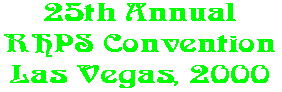 25th Annual RHPS Convention Las Vegas, 2000