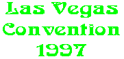 Las Vegas Convention 1997