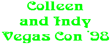 Colleen and Indy Vegas Con '98