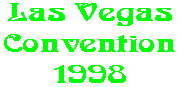 Las Vegas Convention 1998