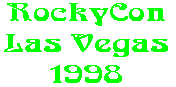 RockyCon Las Vegas 1998