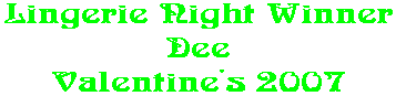 Lingerie Night Winner Dee Valentine's 2007