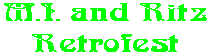 M.I. and Ritz Retrofest