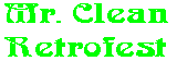 Mr. Clean Retrofest