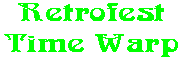 Retrofest Time Warp