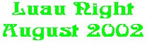 Luau Night August 2002