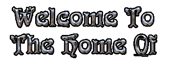 Welcome to the Home Of...