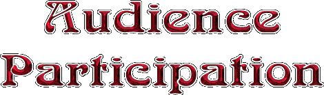 Audience Participation Script